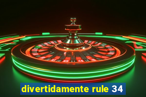 divertidamente rule 34